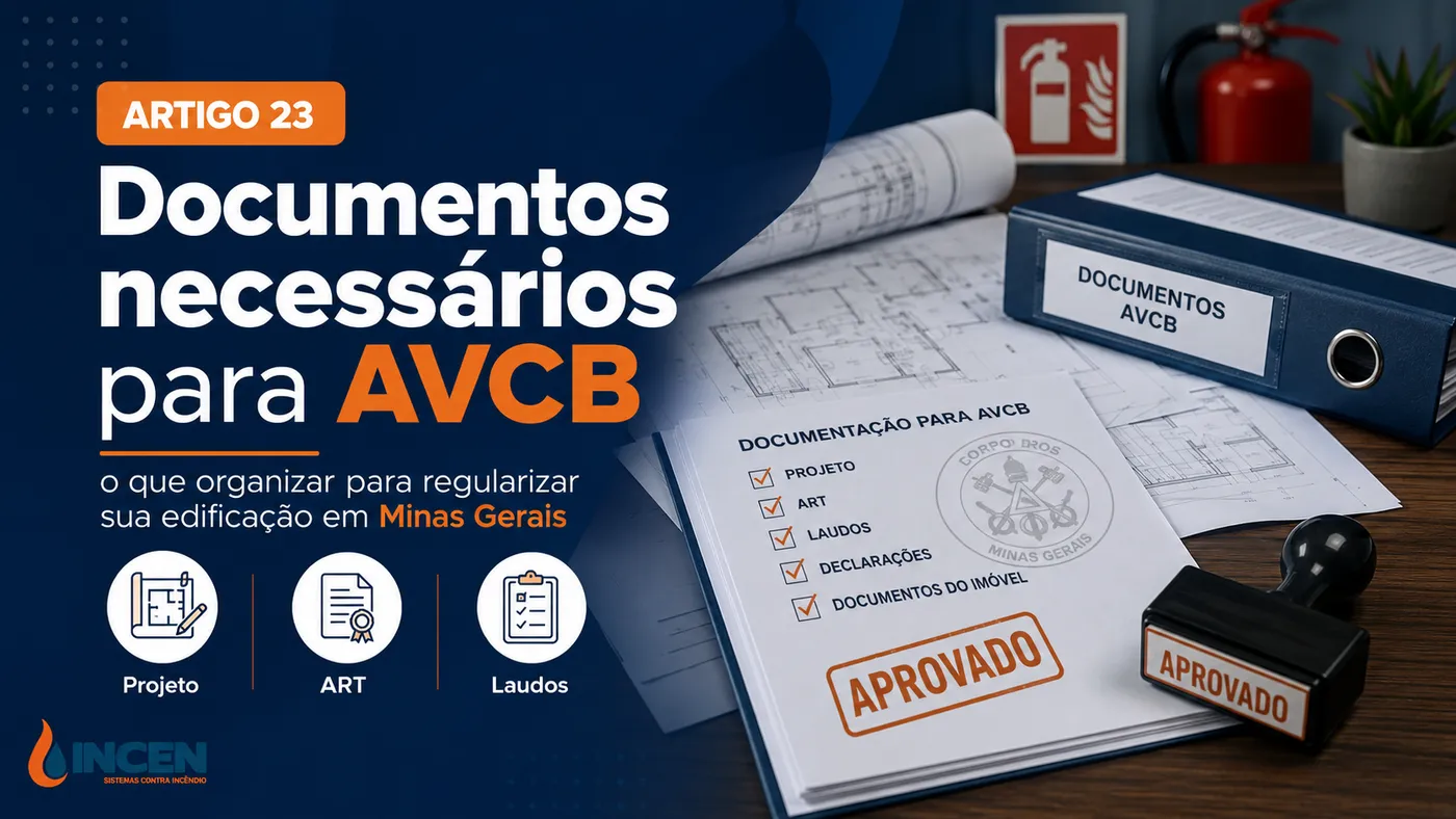 Documentos necessários para AVCB em Minas Gerais: lista e como organizar