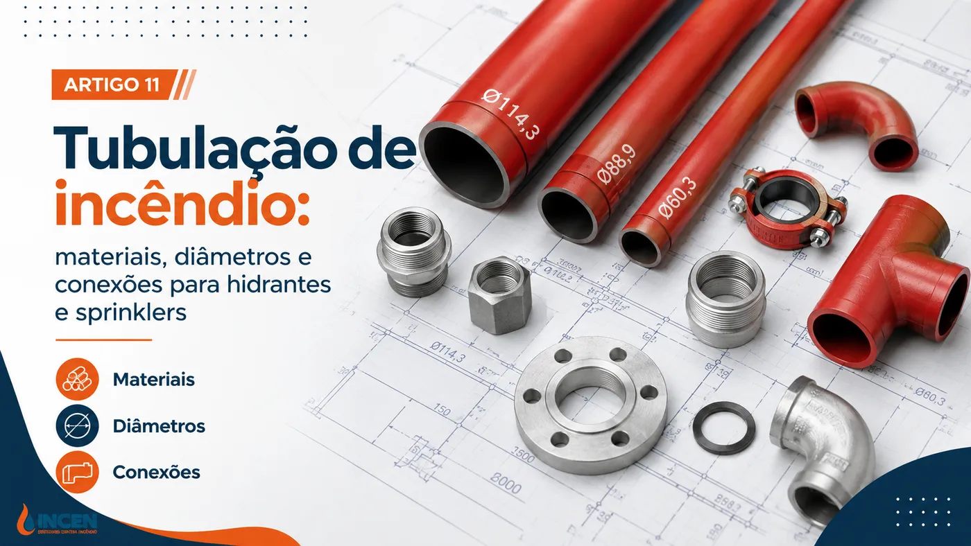 Tubulação de incêndio: tipos, materiais, diâmetros e cuidados na instalação